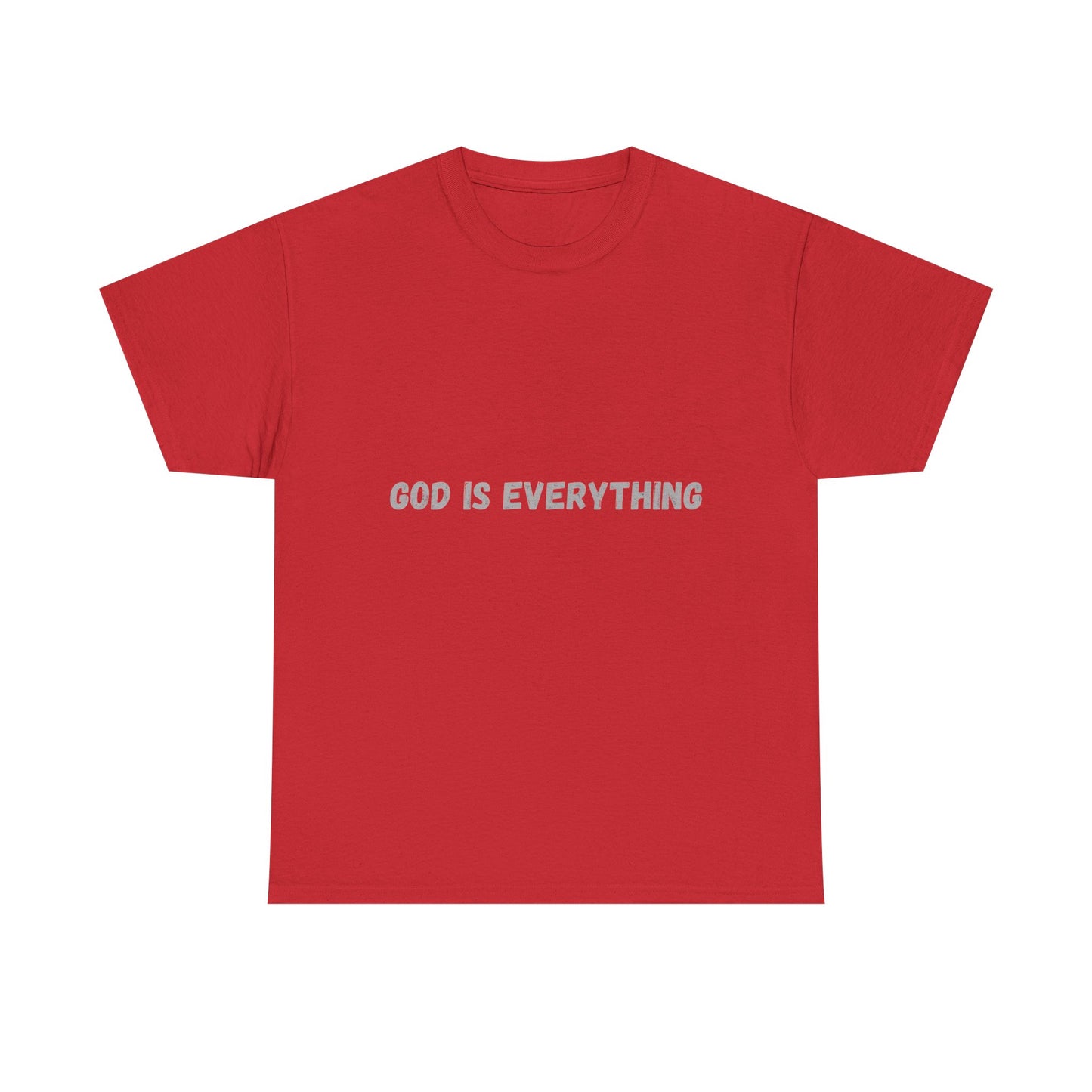 Inspirational God Is Everything Unisex Heavy Cotton Tee