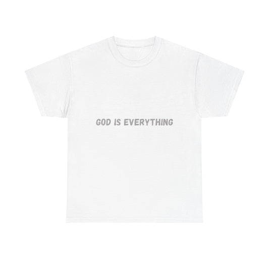 Inspirational God Is Everything Unisex Heavy Cotton Tee